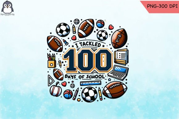 Football 100 Days School Sublimation PNG Graphics and Crafts