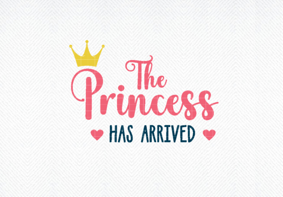 The Princess Has Arrived SVG, Baby Svg: A Graphic Design Asset for Crafts